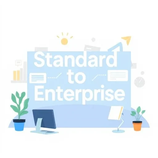 standart to enterprise
